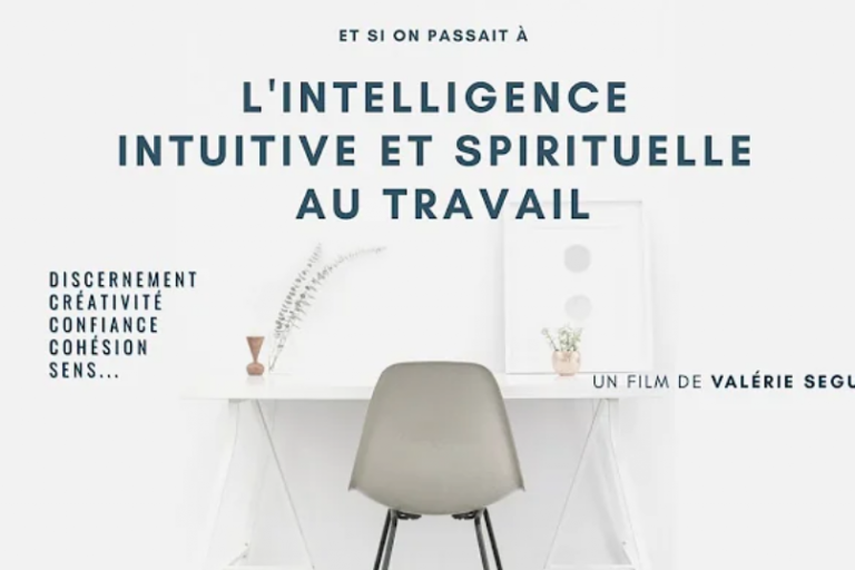 Intelligence Intuitive et Spirituelle au Travail