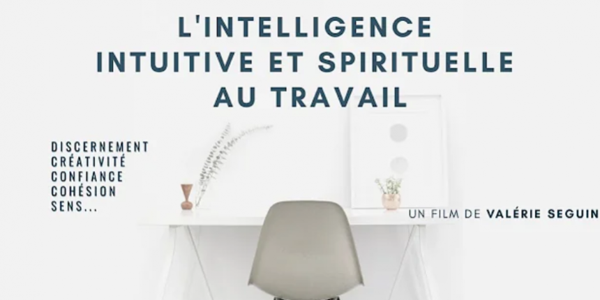 Capture d’écran 2024-05-22 à 10.25.02 Intelligence Intuitive et Spirituelle au Travail